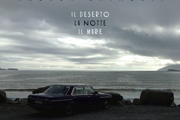 copertina dell'album Il deserto, la notte, il mare
